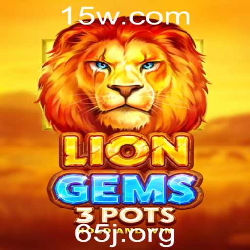 Explorando o Mundo de LionGems3pots